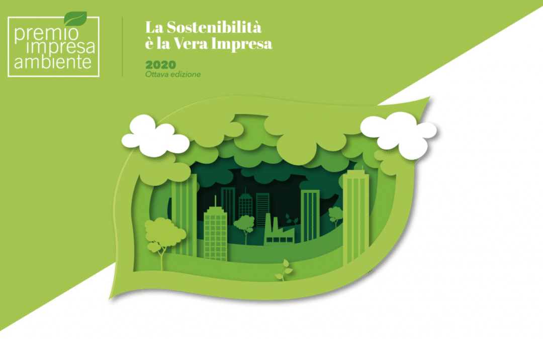 Premio Impresa Ambiente, al via l’ottava edizione del concorso