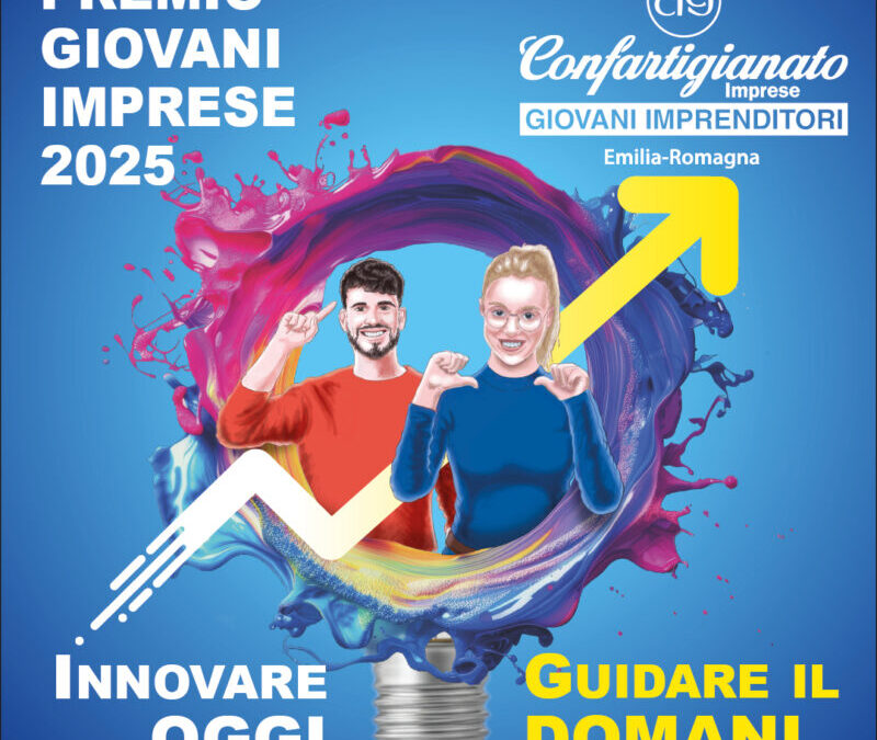 Il 14 marzo a Bologna la fase finale del premio “Giovani Imprese: innovare oggi, guidare il domani”